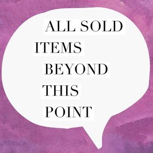 All sold items beyond this point